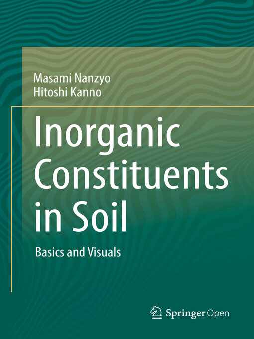 Title details for Inorganic Constituents in Soil by Masami Nanzyo - Available